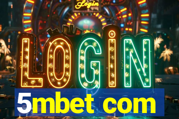 5mbet com